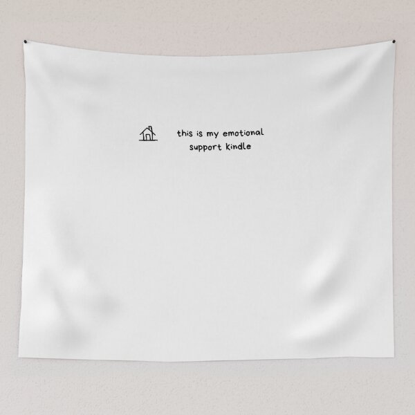 Item preview, this is my emotional support kindle designed and sold by Tarikbouchmal.