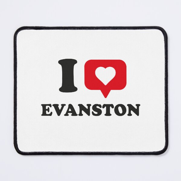 Item preview, I Love Evanston, I Heart Evanston, Hometown Evanston, Illinois designed and sold by Danylo Mikhnievych.