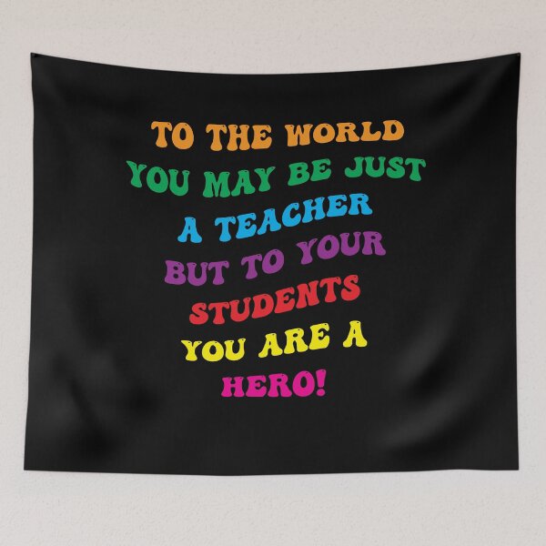 Item preview, To The World You May Be Just A Teacher But To Your Students You Are A Hero! designed and sold by PufnicaDesign.