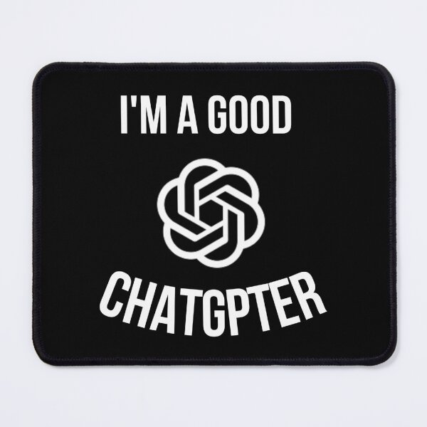 Item preview, Copy of Im A Good Chatgpter - Chatgpt openai ai Lover designed and sold by Bloom Art ⭐⭐⭐⭐⭐.