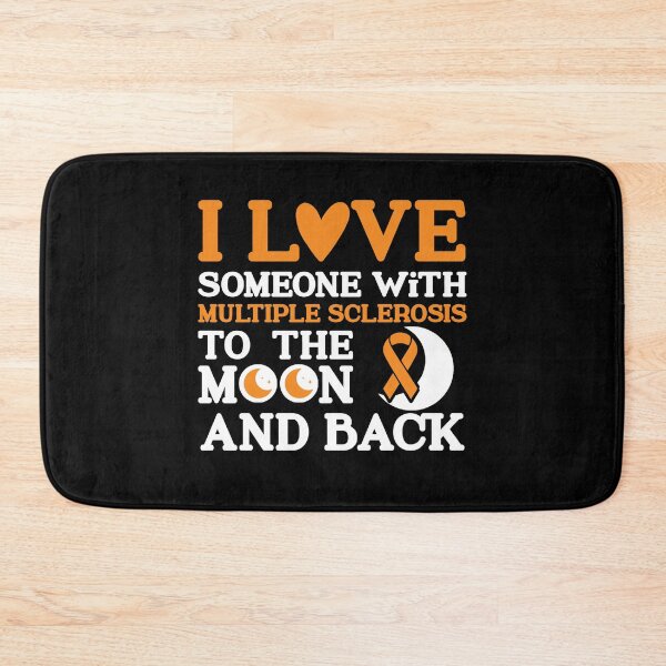 Item preview, Multiple Sclerosis Quotes | I Love Someone With Multiple Sclerosis To The Moon And Back | MS Warrior Gift designed and sold by AMINE  ★★★★★.