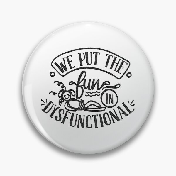 Item preview, We Put The Fun In Dysfunctional Family Reunion Outfits, We Put The Fun In Dysfunctional, dysfunction,dysfunctional designed and sold by RedArtsDesign.