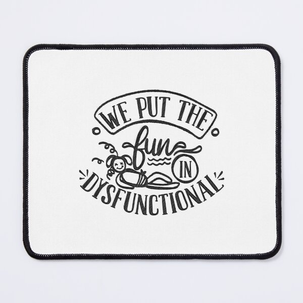 Item preview, We Put The Fun In Dysfunctional Family Reunion Outfits, We Put The Fun In Dysfunctional, dysfunction,dysfunctional designed and sold by RedArtsDesign.