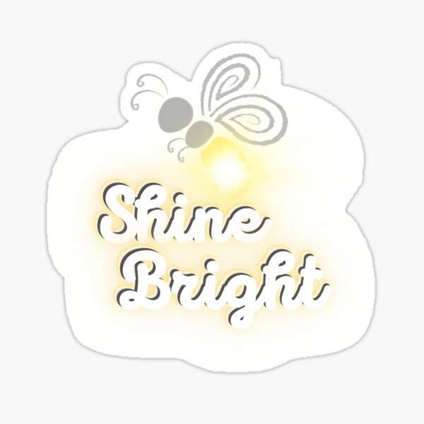 Item preview, Shine Bright Firefly designed and sold by VirtualFaries.