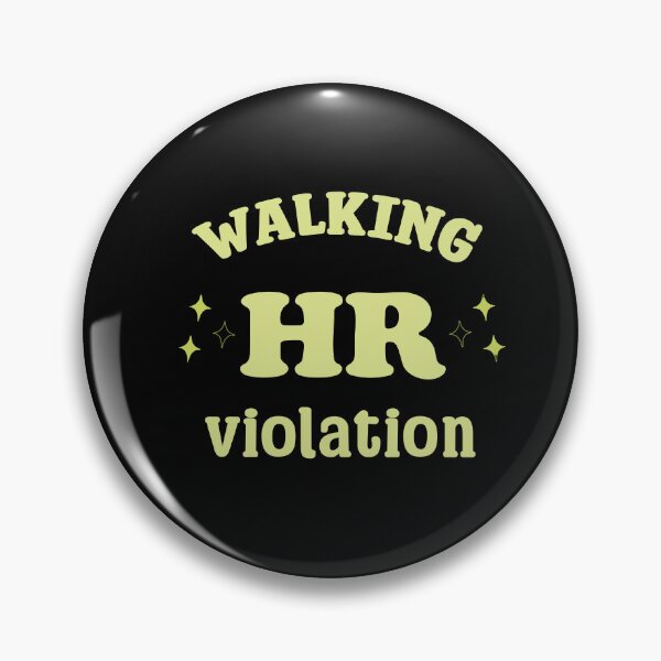 Item preview,   Walking HR Violation  designed and sold by FalconPie.
