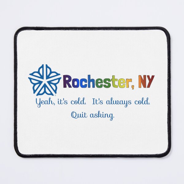 Item preview, Rochester - It's always cold designed and sold by InsideTheSea.