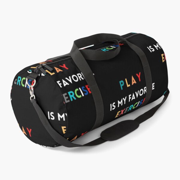 Item preview, Play Is My Favorite Exercise designed and sold by mystylecorner.