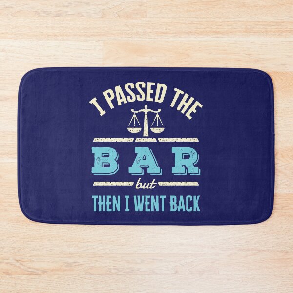 Item preview, I Passed the Bar But Then I Went Back designed and sold by jaygo.