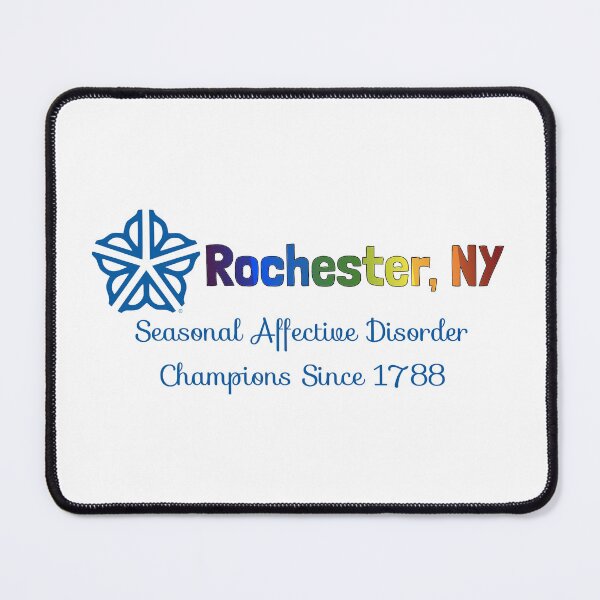 Item preview, Rochester - Seasonal Affective Disorder Champions designed and sold by InsideTheSea.