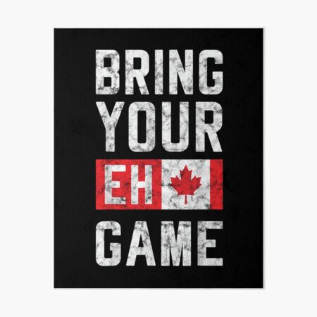 "Bring Your Eh Game Canadian Pride Hocky Sport Team Flag , Hockey ...