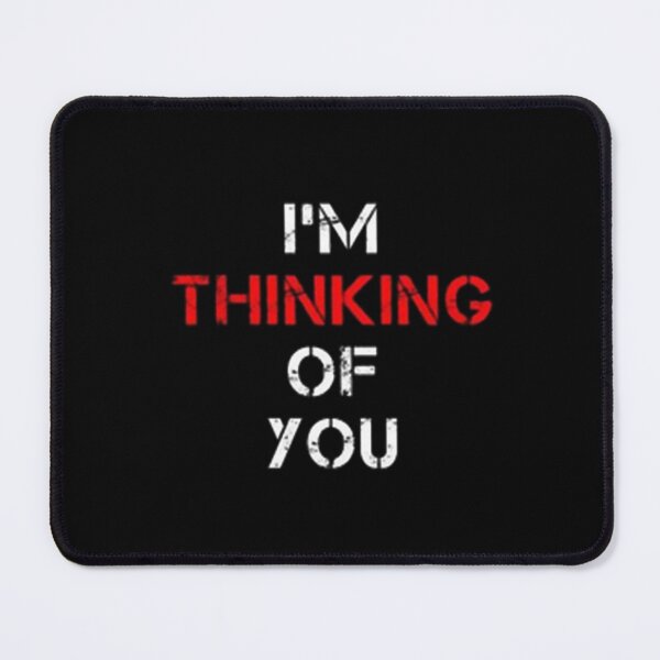 Item preview, I'm Thinking Of You designed and sold by THE-TFG.
