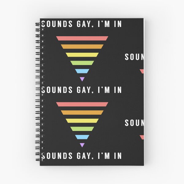 Item preview, Sounds Gay I'm In designed and sold by mahalenaeiara88.