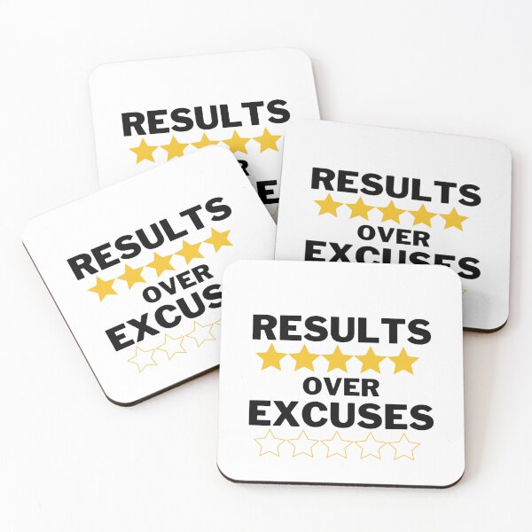 Item preview, Results Over Excuses designed and sold by Esc4n0r.