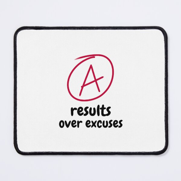 Item preview, Results Over Excuses designed and sold by Esc4n0r.