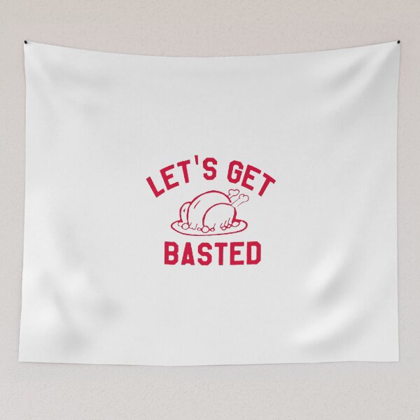Item preview, Let's Get Basted designed and sold by JessieGThomas.