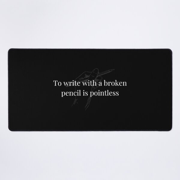 Item preview, To write with a broken pencil is pointless -Dad Joke designed and sold by VirusMinus.