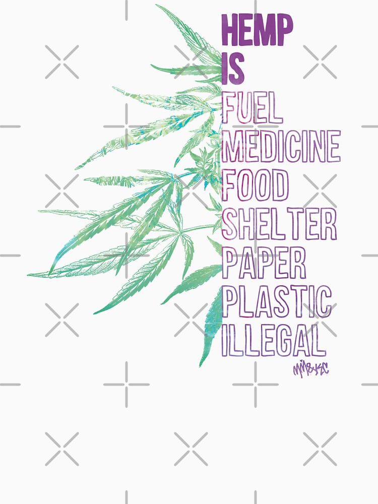 Hemp is by kushcommon