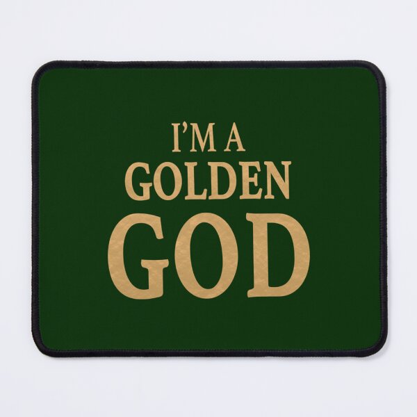 Item preview, I_m a Golden God (Black) designed and sold by EuniceGerda.