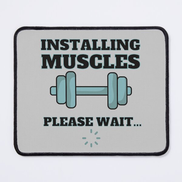 Item preview, INSTALLING MUSCLES PLEASE WAIT,FUNNY FITNESS designed and sold by hijasminflower.
