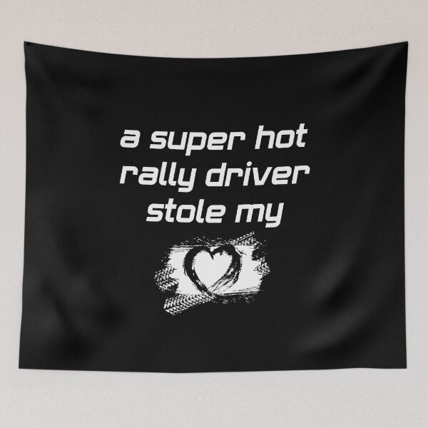 Item preview, Rally Driver Stole My Heart Valentines Day designed and sold by brytfanna.