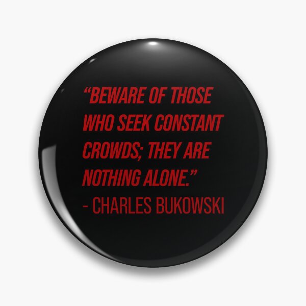 Item preview, Charles Bukowski Quote designed and sold by Texterns.
