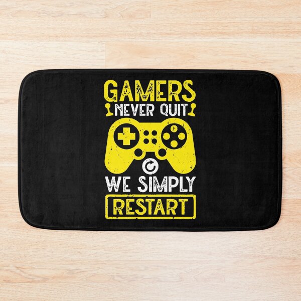 Item preview, Gamers Never Quit We Simply Restart designed and sold by SamuraiGaming.