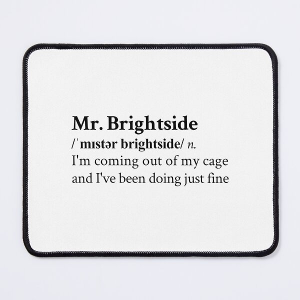 Item preview, Mr. Brightside by The Killers designed and sold by StickTheSong.
