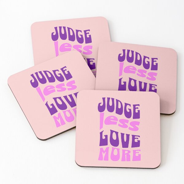Item preview, Judge Less Love More designed and sold by Rell1970.