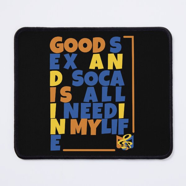 Item preview, Good Sex and Soca Music is the Secret to a Happy Life - Soca Mode designed and sold by Soca-Mode.