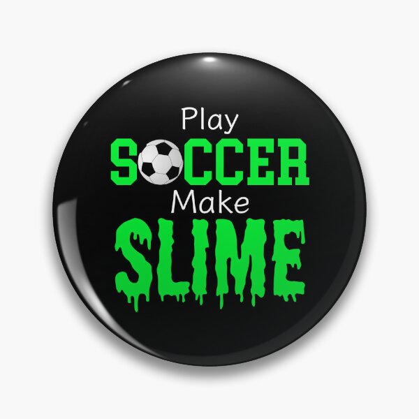 Item preview, Slime Soccer Outfit - Play Soccer Make Slime, Funny Football Sport Design Gift designed and sold by PrintOfi.
