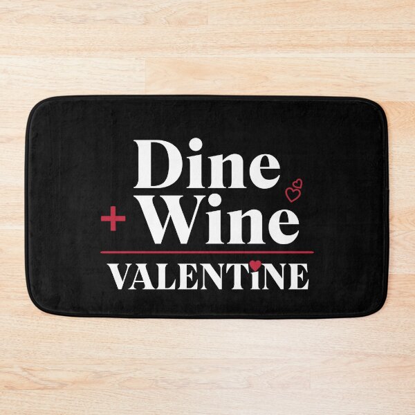 Item preview, Dine & Wine = Valentine designed and sold by The Favorita.