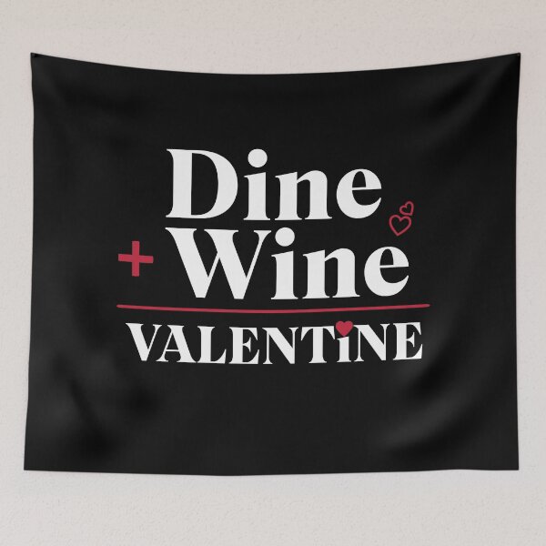 Item preview, Dine & Wine = Valentine designed and sold by The Favorita.