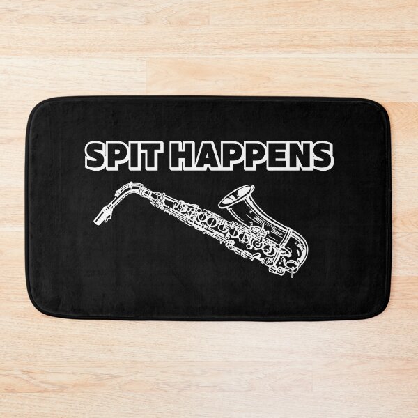Item preview, Funny Spit Happens For Saxophone Player And Saxophonist As A Jazz Saxophonist designed and sold by Funwithmusic.