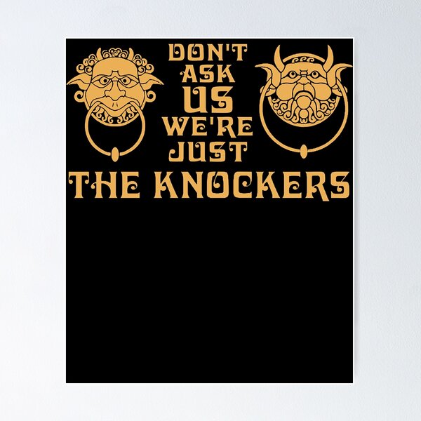 Knockers Posters for Sale