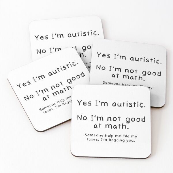 Item preview, I’m Autistic but Bad At Math, Help (White Background) designed and sold by O1RSH.
