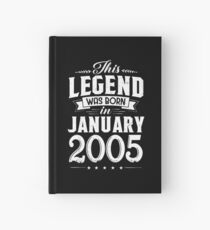 This Legend Was Born In January 2005 13 Year Old Hardcover Journal