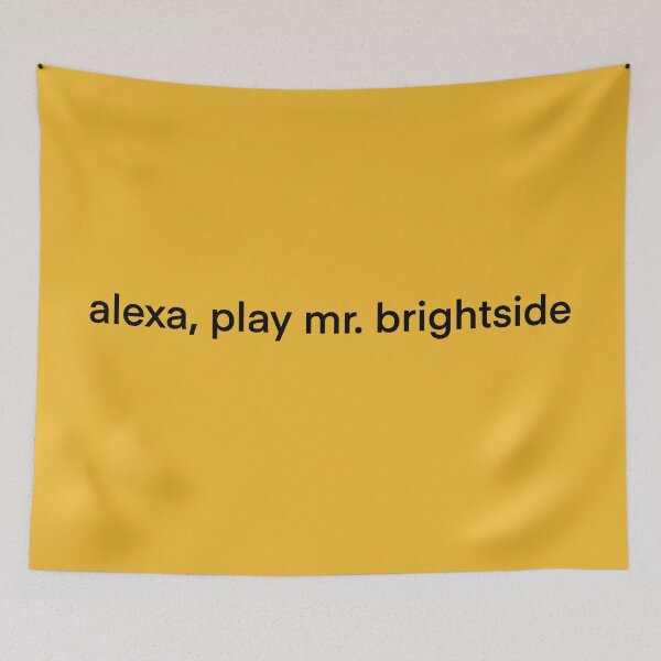 Item preview, alexa, play mr. brightside designed and sold by kylerrademan.