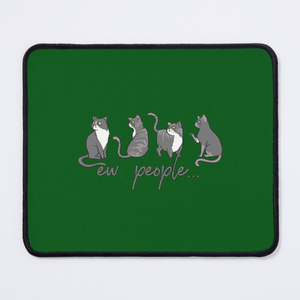 Item preview, Ew People - Scaredy Cats - Meowy Cat Lovers   designed and sold by FelixGumby.