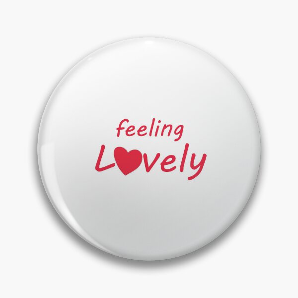 Item preview, Feeling Lovely designed and sold by NewYorkColours.