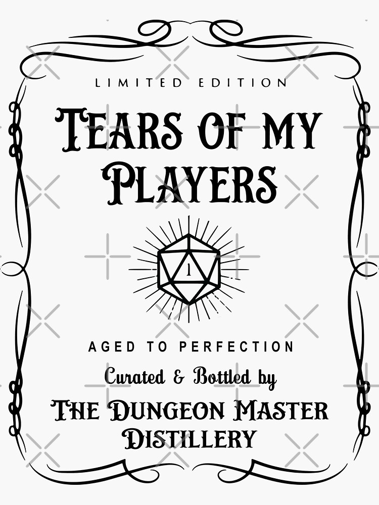 Thumbnail 3 of 3, Sticker, D&D Tears of my Players designed and sold by GeekyGoddess.