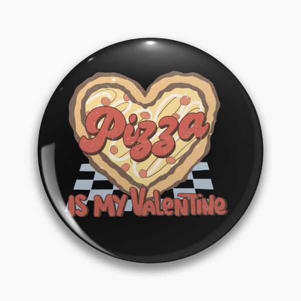 Item preview, Pizza Is My Valentine designed and sold by DearSunny.