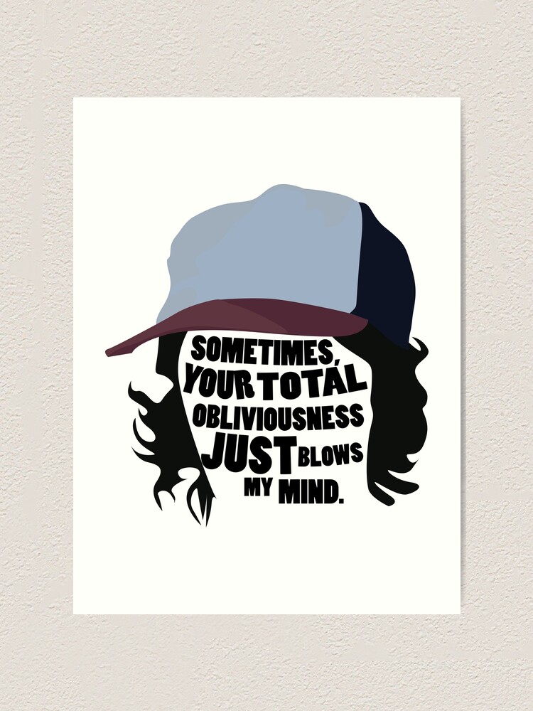 Stranger Things - Dustins Famous Quote