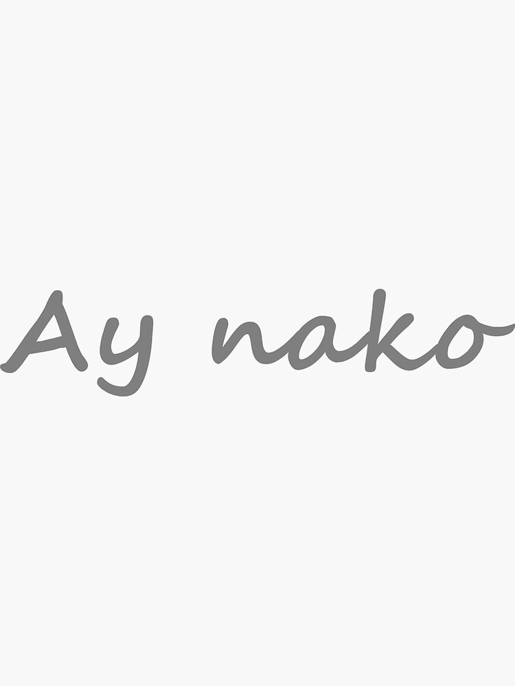 ay-nako-in-tagalog-cebuano-bisaya-means-ohh-my-in-english