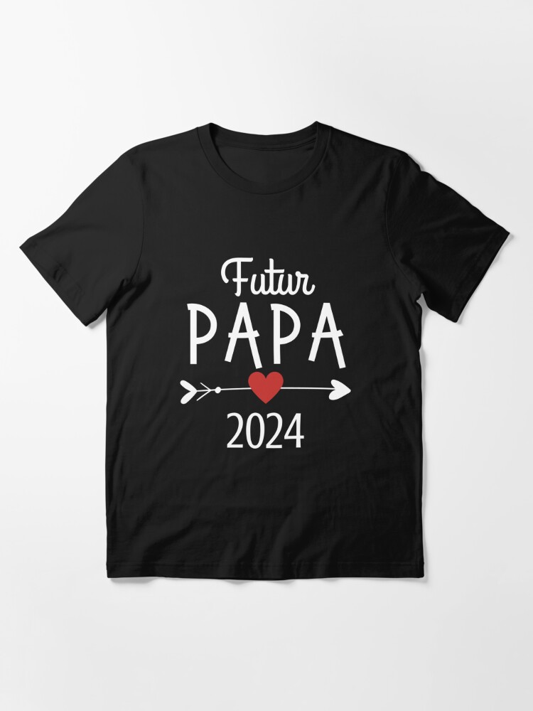 Futur Papa 2024 cadeau Bientôt Père | Essential T-Shirt