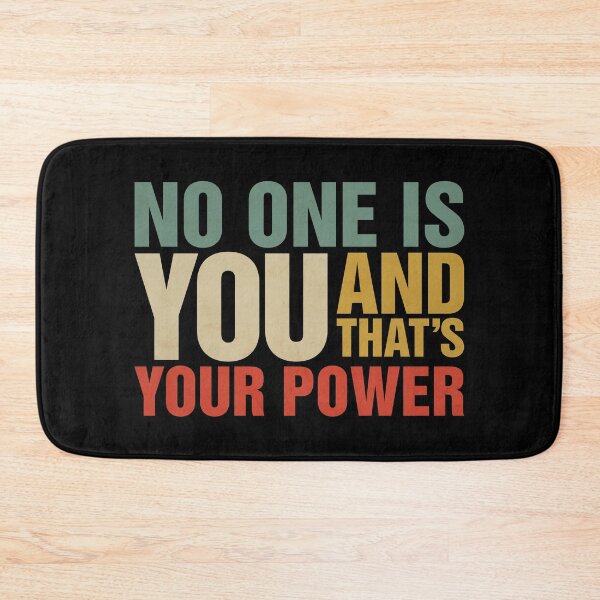 Item preview, No One Is You And Thats Your Power - Quote designed and sold by Objectsharp.