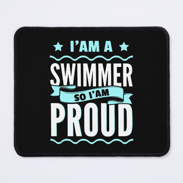 Item preview, I am A Swimmer So I am Proud | Swimmer quote designed and sold by Tremendo.