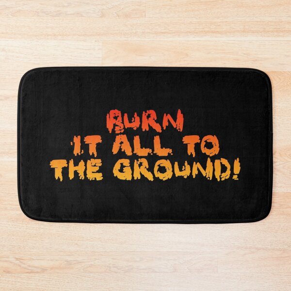 Item preview, Burn it all to the ground (on black) designed and sold by DotorEaon.