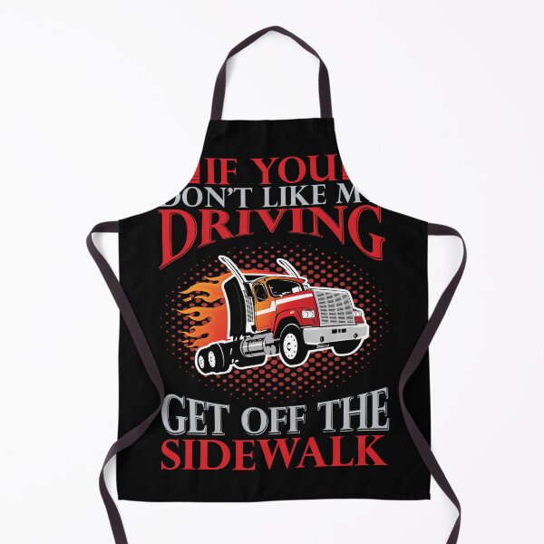 Item preview, Get Off The Sidewalk-gift for truck drivers designed and sold by BRtisticDesigns.