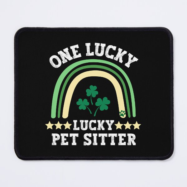 Item preview, One lucky pet sitter designed and sold by Tanya Mihe.