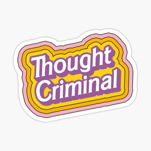 Item preview, Thought Criminal Malibu Doll Text designed and sold by AuntieVaxxer Official Shop.